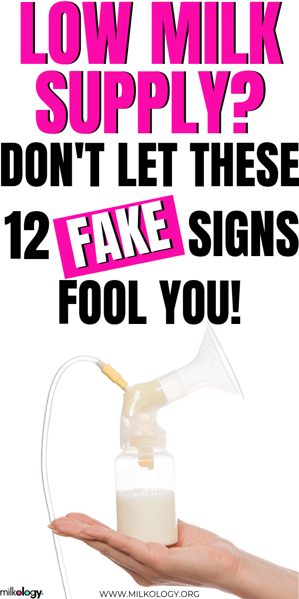 Signs of Low Milk Supply and 12 Fakeouts Milkology